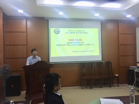 Cục Thống kê Thái Bình tổ chức Hội nghị tập huấn Nghiệp vụ thống kê Nông, lâm nghiệp và thủy sản năm 2019
